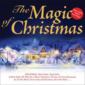 The Magic of Christmas - 80 Great Carols and Christmas Songs - The Columba Minstrels