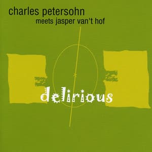 Delirious - Charles Petersohn