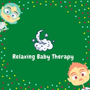 Sleeping Baby Songs - Relaxing Baby Therapy
