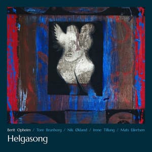 Helgasong - Berit Opheim