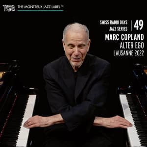 Swiss Radio Days Jazz Series, Vol. 49 - Marc Copland
