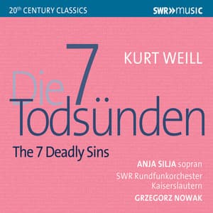 Weill: The 7 Deadly Sins - Kurt Weill