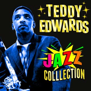Jazz Collection - Teddy Edwards