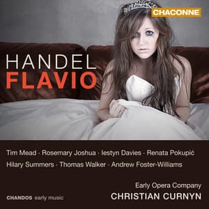 Handel: Flavio, HWV 16 - George Frideric Handel