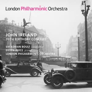 Ireland: 70th Birthday Concert - John Ireland