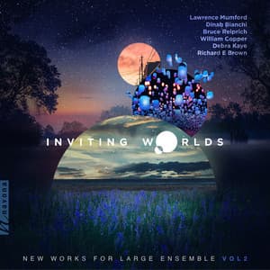 Inviting Worlds: New Works for Large Ensemble, Vol. 2 - Janáček Philharmonic Orchestra