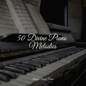 50 Relaxing Piano Songs to Bring Your Mind Clarity - RPM (Relaxing Piano Music)