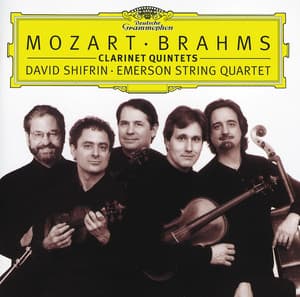 Mozart / Brahms: Clarinet Quintets - Emerson String Quartet