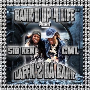 Laffn 2 Da Bank - C.M.L.