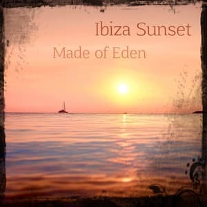 Made of Eden - Ibiza Sunset