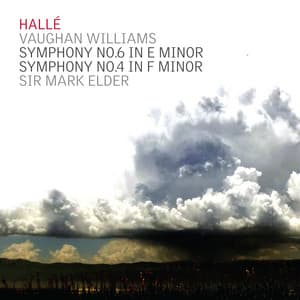 Vaughan Williams; Symphonies Nos. 6 & 4 - Ralph Vaughan Williams