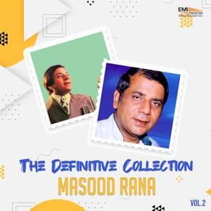 The Definitive Collection, Vol. 2 - Masood Rana