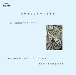 Mondonville: Op.3 - Jean-Joseph Cassanéa De Mondonville