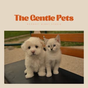 The Gentle Pets - Music for Pets Library