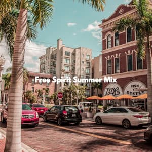 Free Spirit Summer Mix - Mellow Jazz Instrumental