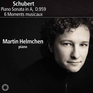 Schubert: 6 Moments musicaux & Piano Sonata - Franz Schubert