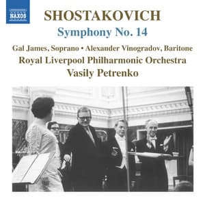 Shostakovich: Symphony No. 14 - Dmitri Shostakovich