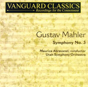 Mahler: Symphony No. 3 - Gustav Mahler