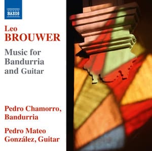Leo Brouwer: Music for Bandurria & Guitar - Leo Brouwer