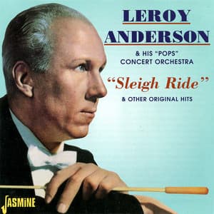 Sleigh Ride - Leroy Anderson
