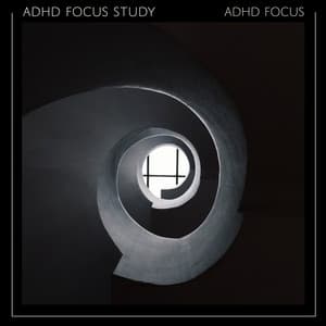 ADHD Focus Study - ADHD Focus
