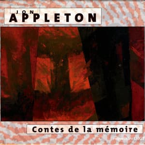 Contes de la memoire - Jon Appleton