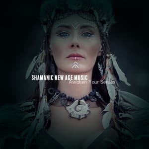 Shamanic New Age Music - Awaken Your Senses & Discover Yourself - Shamanic New Age Maker