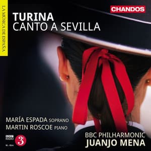 Turina: Canto a Sevilla, La procesión del Rocío, Rapsodia sinfónica & Danzas gitanas - Joaquín Turina