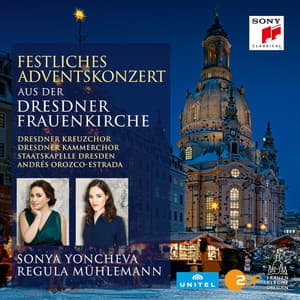 Festliches Adventskonzert 2016 aus der Dresdner Frauenkirche - Andrés Orozco-Estrada