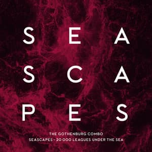 Seascapes-20 000 Leagues Under the Sea - David Hansson