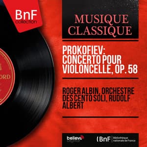 Prokofiev: Concerto pour violoncelle, Op. 58 - Sergei Prokofiev