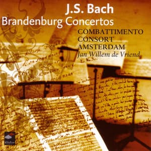 Bach: Brandenburg Concertos - Johann Sebastian Bach