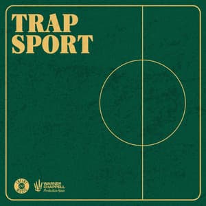 Trap Sport - Warner Chappell Production Music