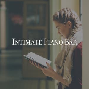 Intimate Piano Bar: Soft and Emotional Music for Reading - Sad Music Zone