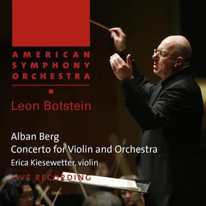 Berg: Concerto for Violin and Orchestra - Alban Berg