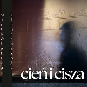 Cień i Cisza: Ukryte Struny Duszy - Marta Wietrzyk