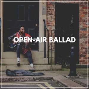 Open-air Ballad - Background Music Specialists