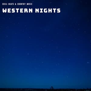 Western Nights - Chill Beats & Country Music