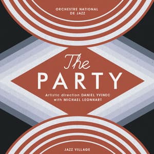 The Party - Orchestre National De Jazz