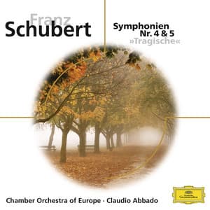 Schubert: Symphonien Nr. 4 & 5 - Franz Schubert