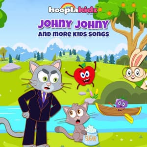 Johnny Johnny and More Kids Songs - HooplaKidz