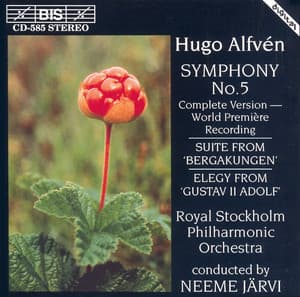 Alfven: Mountain King Suite / Symphony No. 5 / Gustav Ii Adolf: Elegy - Hugo Alfvén