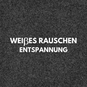 Weißes Rauschen: Entspannung - Weißes Rauschen HD