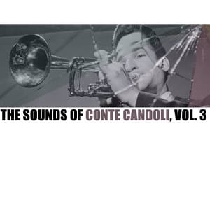 The Sounds of Conte Candoli, Vol. 3 - Conte Candoli