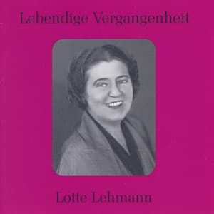 Lebendige Vergangenheit - Lotte Lehmann - Lotte Lehmann