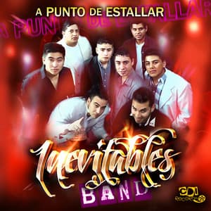 A Punto De Estallar - Inevitables Band