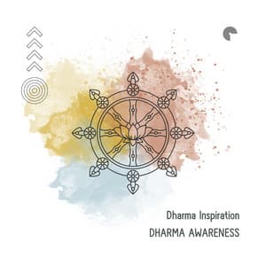Dharma Awareness: Inner Harmony Secrets - Dharma Inspiration