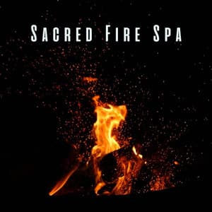 Sacred Fire Spa: Soothing Flames and Binaural Sounds - Sizzling Nature Fire Sounds
