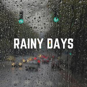 Rainy Days - Heavy Rain Sounds