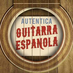 Auténtica Guitarra Española - Instrumental Guitar Music